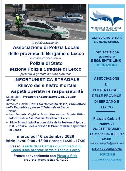 Corso Lecco mercoledì 16 settembre 2026 - "INFORTUNISTICA STRADALE Rilievo del sinistro mortale Aspetti operativi e responsabilità"