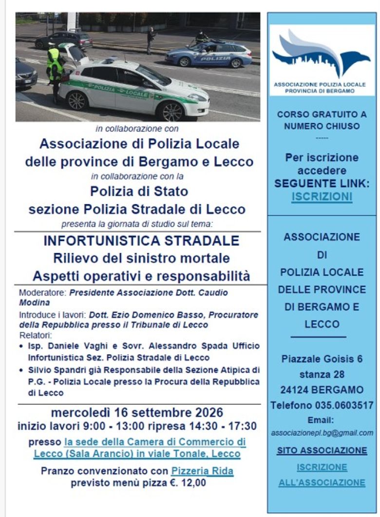 Corso Lecco mercoledì 16 settembre 2026 - "INFORTUNISTICA STRADALE Rilievo del sinistro mortale Aspetti operativi e responsabilità"